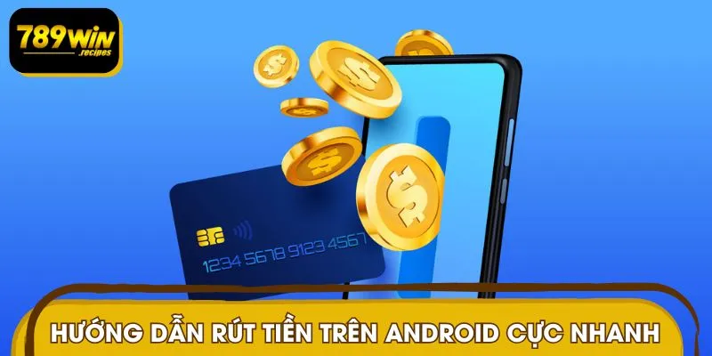 Nhận thưởng liền tay nhờ quy trình rút tiền siêu tốc độ