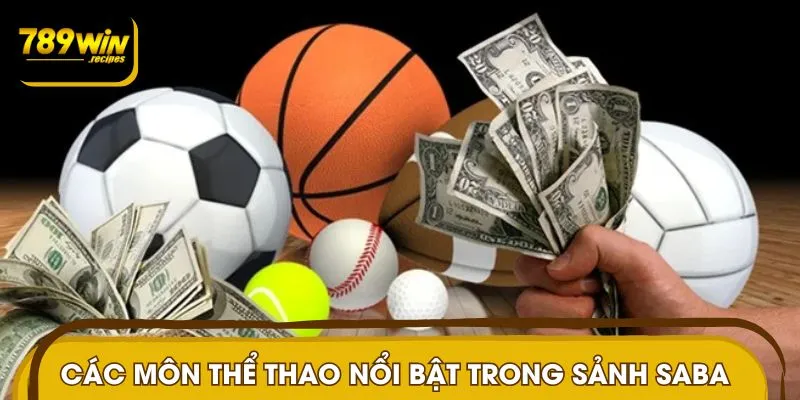 Saba tích hợp loạt bộ môn hấp dẫn