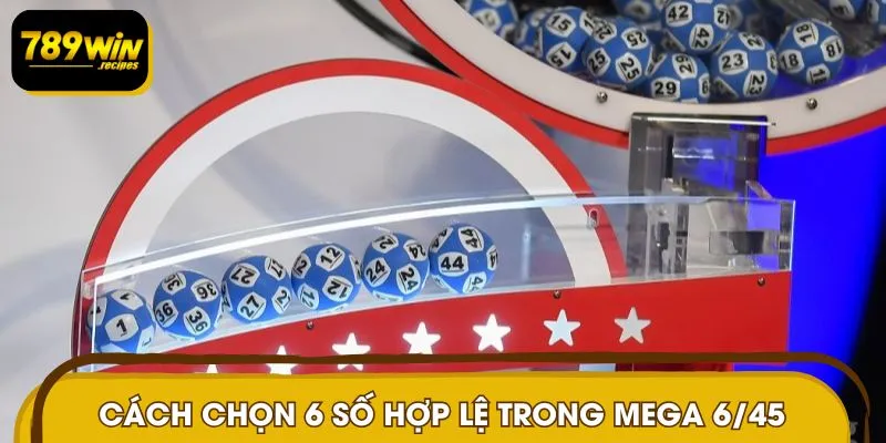 Bật mí cách chọn số siêu đỉnh trong Mega  6/45